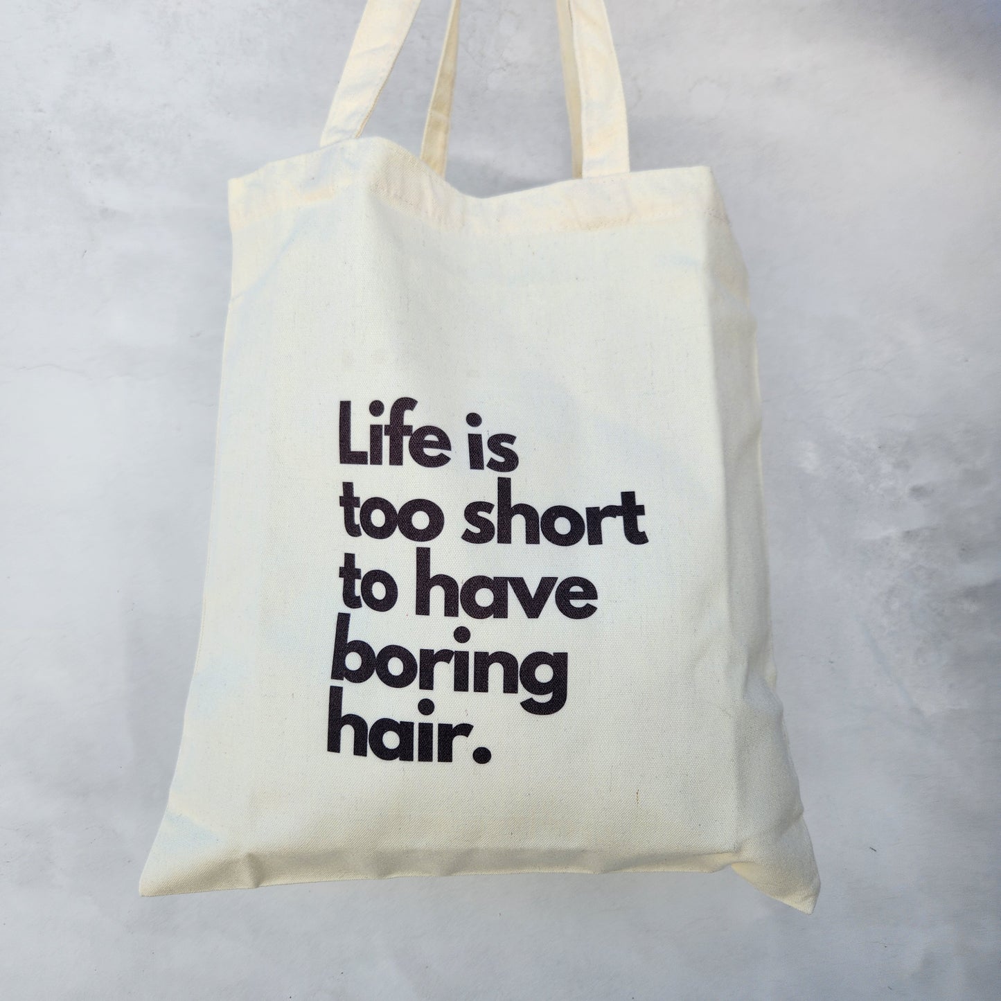 Life is too short to have boring hair. Tote Bag