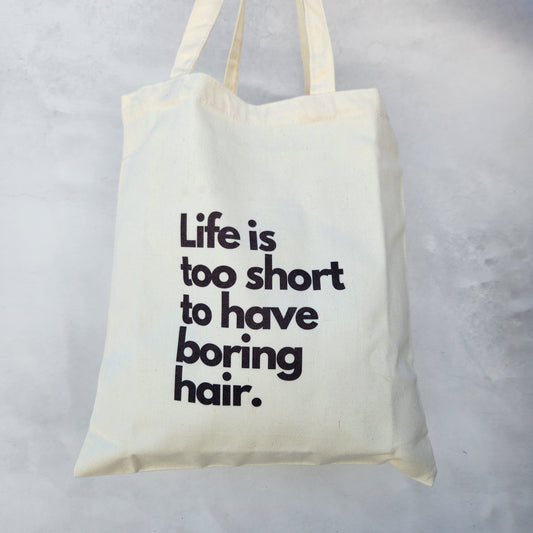 Life is too short to have boring hair. Tote Bag