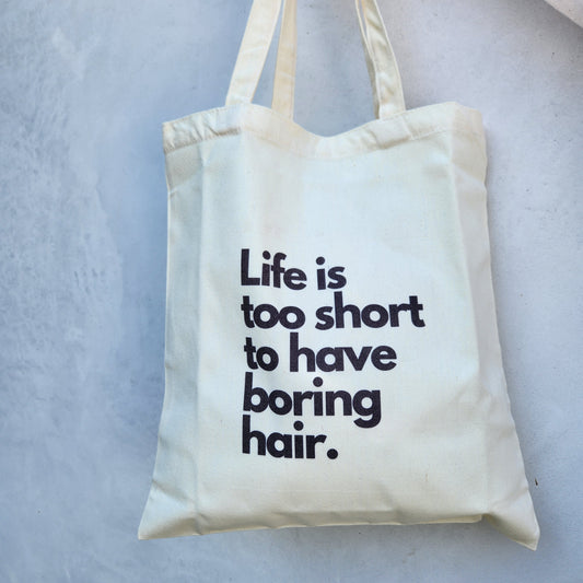 Life is too short to have boring hair. Tote Bag